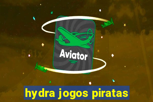 hydra jogos piratas